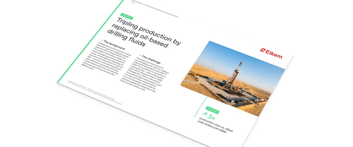 Case study Tripling production by replacing oil-based drilling fluids